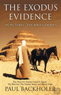 Bertrand.pt - The Exodus Evidence In Pictures, The Bible'S Exodus