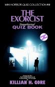 The Exorcist Unauthorized Quiz Book