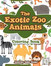 The Exotic Zoo Animals Coloring Book