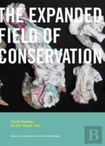 The Expanded Field Of Conservation