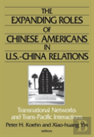 The Expanding Roles Of Chinese Americans In U.S.-China Relations