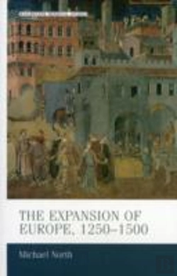 Bertrand.pt - The Expansion Of Europe, 1250â€“1500