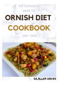 The Expansive Guide To Ornish Diet Cookbook 2021--2022
