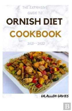 Bertrand.pt - The Expansive Guide To Ornish Diet Cookbook 2021--2022