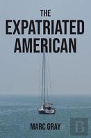 The Expatriated American