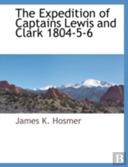 Bertrand.pt - The Expedition Of Captains  Lewis And Cl