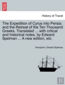 Bertrand.pt - The Expedition Of Cyrus Into Persia; And