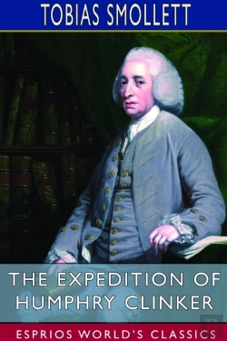 Bertrand.pt - The Expedition Of Humphry Clinker (Esprios Classics)