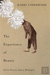 The Experience Of Beauty