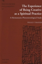 The Experience Of Being Creative As A Spiritual Practice