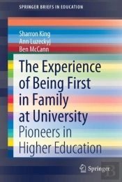 The Experience Of Being First In Family At University