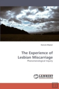 Bertrand.pt - The Experience Of Lesbian Miscarriage