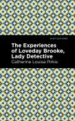 The Experience Of Loveday Brooke, Lady Detective