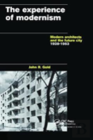The Experience Of Modernism