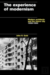 The Experience Of Modernism