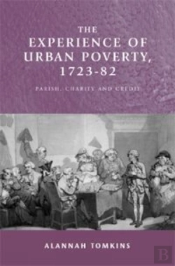 Bertrand.pt - The Experience Of Urban Poverty, 1723â€“82