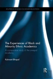 The Experiences Of Black And Minority Ethnic Academics