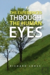 The Experiences Through The Human Eyes