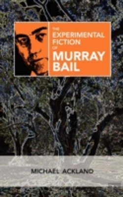 Bertrand.pt - The Experimental Fiction Of Murray Bail