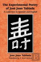 The Experimental Poetry Of Jose Juan Tablada