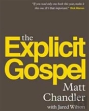 The Explicit Gospel