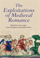 The Exploitations Of Medieval Romance