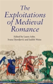The Exploitations Of Medieval Romance