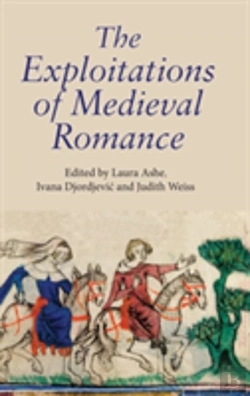Bertrand.pt - The Exploitations Of Medieval Romance