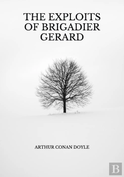 Bertrand.pt - The Exploits Of Brigadier Gerard