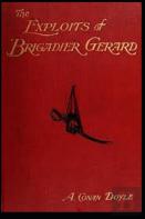 The Exploits Of Brigadier Gerard Classics Illustrated