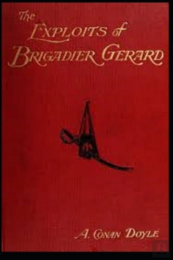 Bertrand.pt - The Exploits Of Brigadier Gerard Classics Illustrated