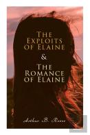 The Exploits Of Elaine & The Romance Of Elaine