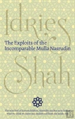 Bertrand.pt - The Exploits Of The Incomparable Mulla Nasrudin (Hardcover)