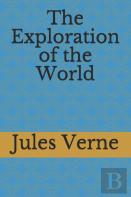 The Exploration Of The World