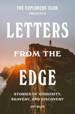 Bertrand.pt - The Explorers Club Presents: Letters From The Edge