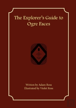 Bertrand.pt - The Explorer'S Guide To Ogre Faces