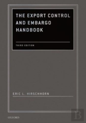 The Export Control And Embargo Handbook