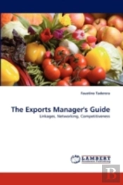 The Exports Manager'S Guide
