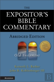 The Expositor'S Bible Commentary - Abridged Edition: Old Testament