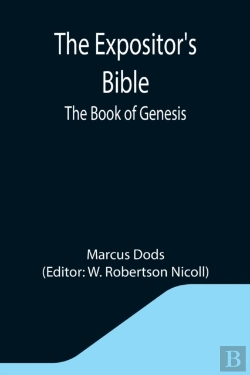 Bertrand.pt - The Expositor'S Bible: The Book Of Genes