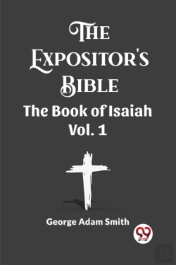 Bertrand.pt - The Expositor'S Bible The Book Of Isaiah Vol. 1
