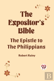 The Expositor'S Bible The Epistle To The Philippians
