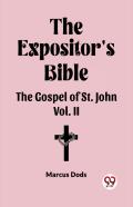 The Expositor'S Bible The Gospel Of St. John Vol. Ii