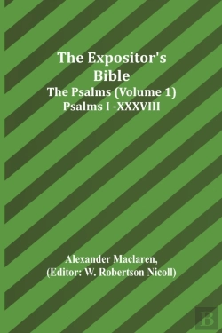 Bertrand.pt - The Expositor'S Bible: The Psalms  Volum