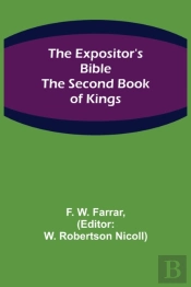 The Expositor'S Bible: The Second Book O