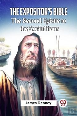 Bertrand.pt - The Expositor'S Bible The Second Epistle To The Corinthians