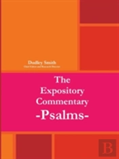 The Expository Commentary:Psalms