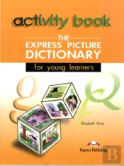 The Express Picture Dictionary for Young Learners