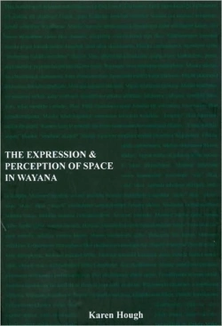Bertrand.pt - The Expression And Perception Of Space In Wayana