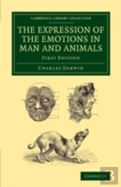 The Expression Of The Emotions In Man And Animals